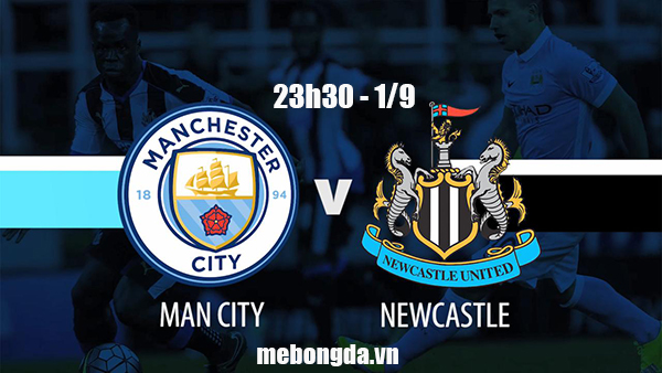 Link sopcast: Man City vs Newcastle, 23h30 ngày 1/9