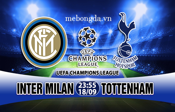 Link sopcast: Inter Milan vs Tottenham 23h55 ngày 18/09