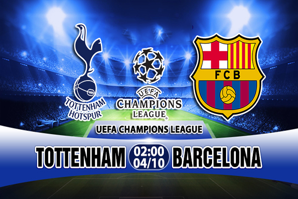 Link sopcast: Tottenham vs Barcelona 02h00 ngày 4/10