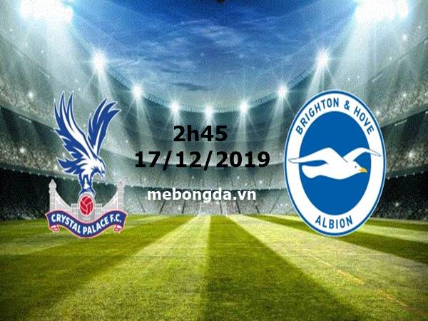 Link sopcast Crystal Palace vs Brighton, 2h45 ngày 17/12