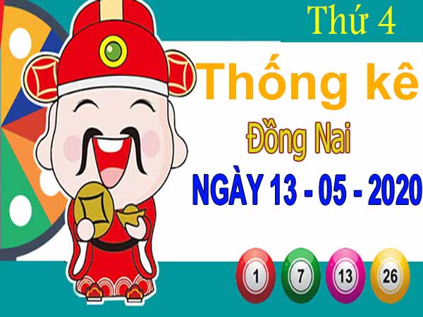 Thống kê XSDN ngày 13/5/2020 – Thống kê xổ số Đồng Nai thứ 4