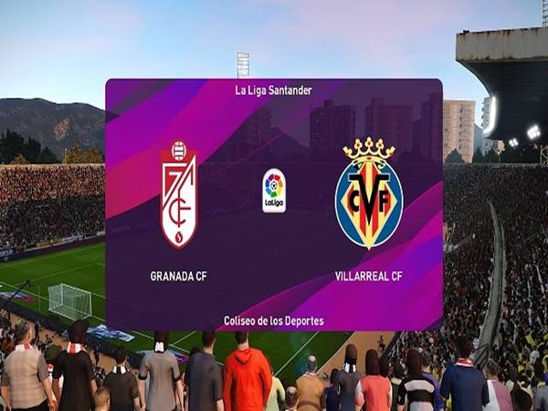 Nhận định bóng đá Granada vs Villarreal (00h30 ngày 20/6)