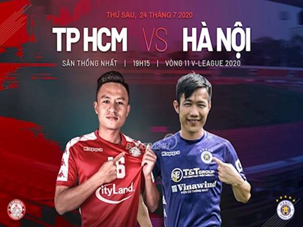 Nhận định TP.HCM vs Hà Nội, 19h15 ngày 24/7