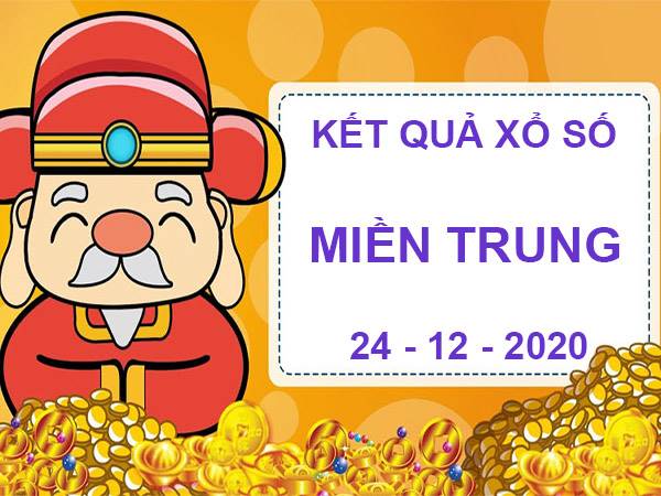 Thống kê xổ số Miền Trung thứ 5 ngày 24/12/2020