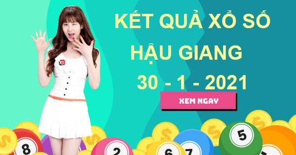 Phân tích xổ số Hậu Giang thứ 7 ngày 30/1/2021