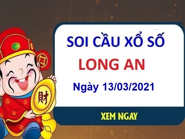 Thống kê XSLA ngày 13/3/2021 – Thống kê chốt số Long An hôm nay thứ 7