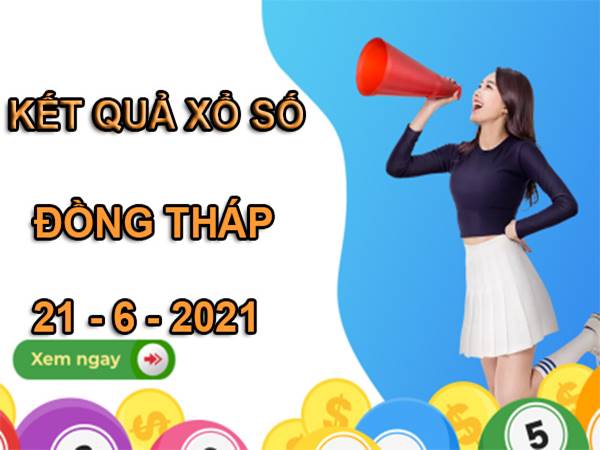 Phân tích kết quả SXDT thứ 2 ngày 21/6/2021