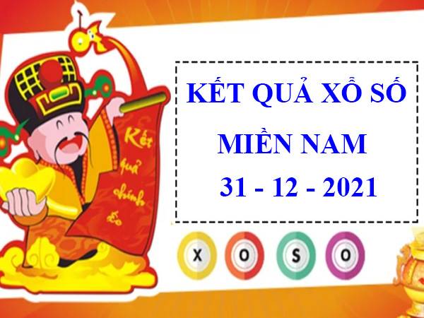 Phân tích SX Miền Nam 31/12/2021 dự đoán XSMN thứ 6