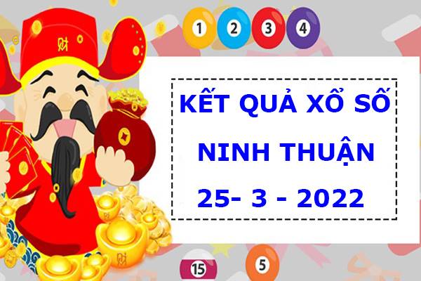 Phân tích XSNT ngày 25/3/2022 dự đoán lô VIP thứ 6