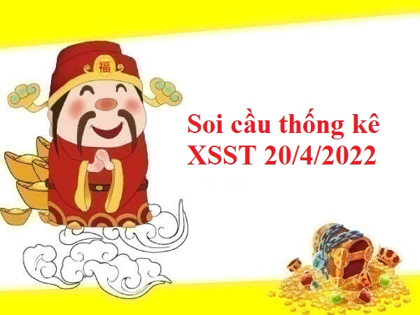 Thống kê thống kê XSST 20/4/2022 thứ 4