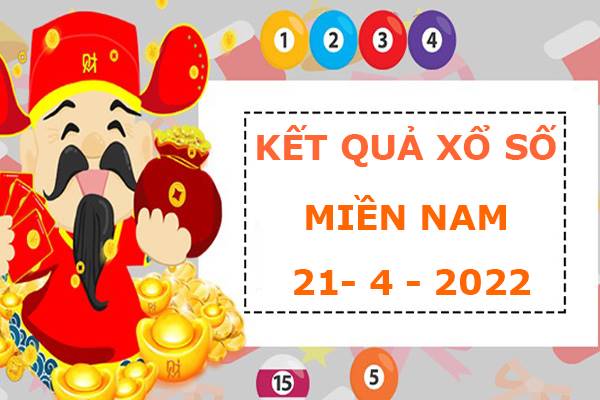 Phân tích xổ số Miền Nam 21/4/2022 dự đoán xổ số thứ 5