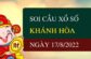 Thống kê xổ số Khánh Hòa ngày 17/8/2022 thứ 4 hôm nay