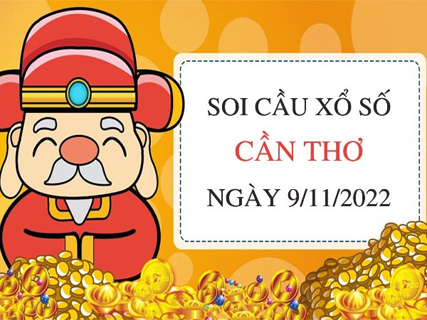 Thống kê xổ số Cần Thơ ngày 9/11/2022 thứ 4 hôm nay