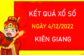 Dự đoán XSKG 4/12/2022 chốt bạch thủ VIP đài Kiên Giang