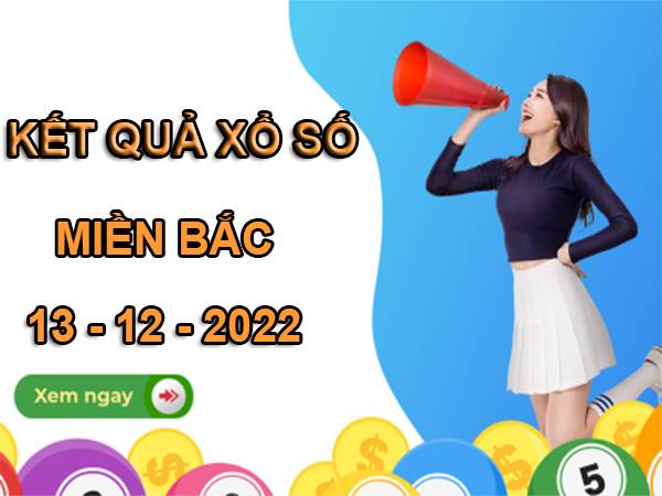 Phân tích kết quả sổ xố miền Bắc 13/12/2022 thống kê MB thứ 3