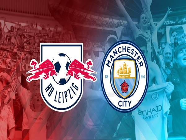 Nhận định kết quả RB Leipzig vs Man City, 03h00 ngày 23/2