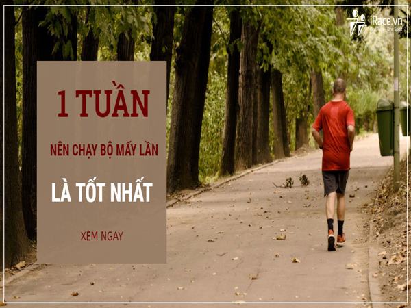 chay-bo-bao-nhieu-lan-mot-tuan-la-tot-nhat