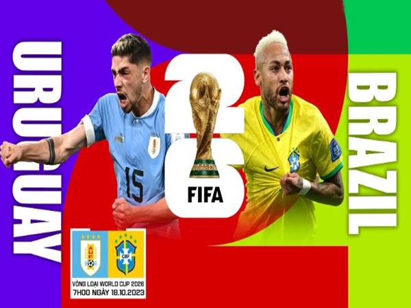 Nhận định trận Uruguay vs Brazil, 7h00 ngày 18/10