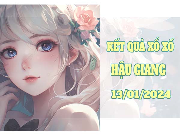 Phân tích kết quả XSHG ngày 13/1/2024 thứ 7 hôm nay